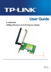 TP-LINK 150Mbps Wireless PCI Epress Adapter