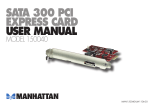 Manhattan SATA 300 PCI Express Card