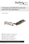 StarTech.com 4 Channel Low Profile PCI Sound Adapter Card AC97 3D Audio Effects - Sound card - 16-bit - 48 kHz - 4.1 - PCI - CMI-8738 - low profile