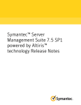 Symantec™ Server Management Suite 7.5 SP1 powered by Altiris