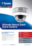 Ultimate Optical Zoom Dome Camera