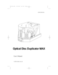 Optical Disc Duplicator MAX