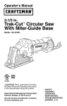 Trak-CutTM Circular Saw With Miter