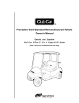 Precedent Gold Standard Remanufactured Vehicle Owner`s Manual