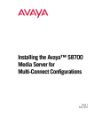 Installing the Avaya S8700 Media Server for Multi