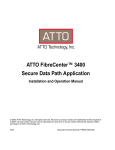ATTO FibreCenter™ 3400 Secure Data Path
