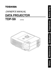 Toshiba TDP-S9 Projector User Manual