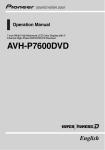 Pioneer AVH-P7600D Car Video System User Manual