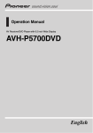 Pioneer AVH-P5700DVD Stereo Receiver User Manual
