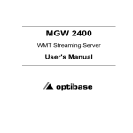 Optibase MGW 2400 WMT Home Theater Server User Manual