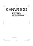 Kenwood KAC-6403 Automobile Accessories User Manual