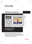 Eclipse - Fujitsu Ten AVN2227P Car Stereo System User Manual