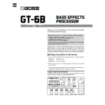 Boss Audio Systems GT-6B Musical Instrument User Manual