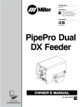 Miller Electric PipePro Dual Owner`s manual