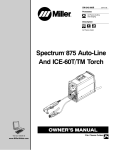 Miller Electric ICE-60T Torch Owner`s manual