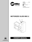 Miller Electric MOTORIZED SLIDE MSC-2 Owner`s manual