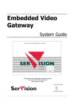 SerVision CVG-M System information