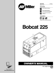 Miller Electric Bobcat 225G Owner`s manual