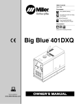 Miller Electric Big Blue 401DXQ Owner`s manual