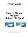 Pro-Line Boats 25 Sport Owner`s manual