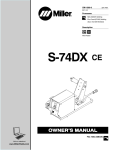 Miller Electric S-74DX Owner`s manual