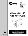 Miller Electric Millermatic 155 And M-15 Gun Owner`s manual