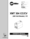 Miller Electric XMT 304 CC/CV Owner`s manual