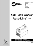 Miller Electric XMT 350 CC/CV Owner`s manual