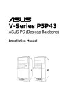 Asus V-Series P5P43 Installation manual
