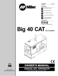 Miller Electric Big 40 CAT Owner`s manual