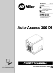 Miller Electric Axcess 300 Owner`s manual