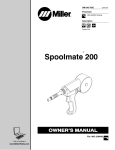 Miller Electric SPOOLMATE 200 SK-200 Spot Panel Owner`s manual