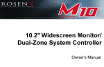 Rosen M10 Monitor/ Dual-Zone Controller Owner`s manual