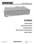 Shure SCM262 User guide