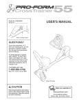 ProForm CrossTrainer PFEX39930 User`s manual
