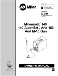 Miller Electric Millermatic 180 Owner`s manual