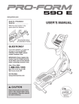 Pro-Form 590 E User`s manual