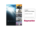 Raymarine A Series Installation manual