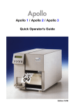 Apollo 1 / Apollo 2 / Apollo 3 Quick Operator`s Guide