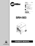 Miller Electric SRH-503 Owner`s manual