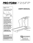 ProForm 725 Fp Treadmill User`s manual