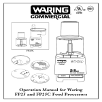 FP25 2.5-Quart Batch Bowl Food Processor Instruction Manual