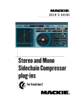 Mackie Stereo and Mono Side chain Compressor User`s guide