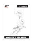 BH FITNESS XS3 Elliptical Owner`s manual
