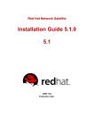 Red Hat SATELLITE 5.0.0 RELEASE NOTES Installation guide