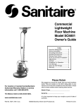 Commercial Lightweight Floor Machine Model SC6001 Owner`s Guide