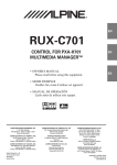 Alpine C701 - RUX Car Audio System Remote Control Unit Owner`s manual