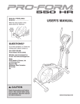 ProForm 550 Hr Elliptical User`s manual