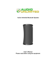 Audio Unlimited Bluetooth Speaker User`s manual