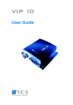 VCS VIP 10 User guide